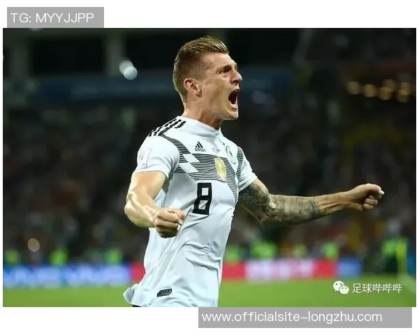 克罗斯领衔德国足球新篇章展望未来赛事与个人成就的辉煌旅程